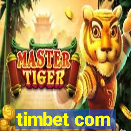 timbet com