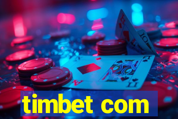 timbet com