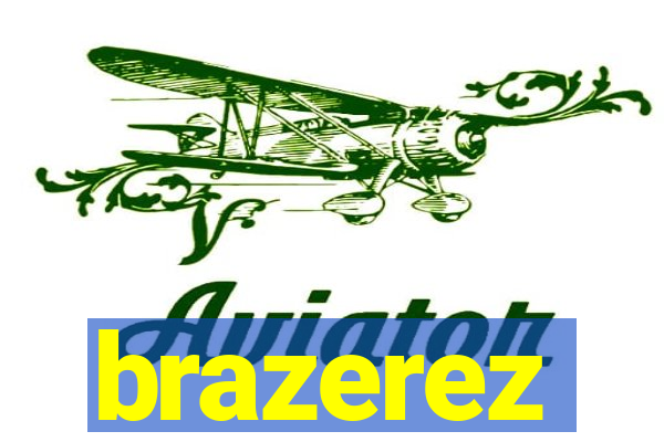 brazerez