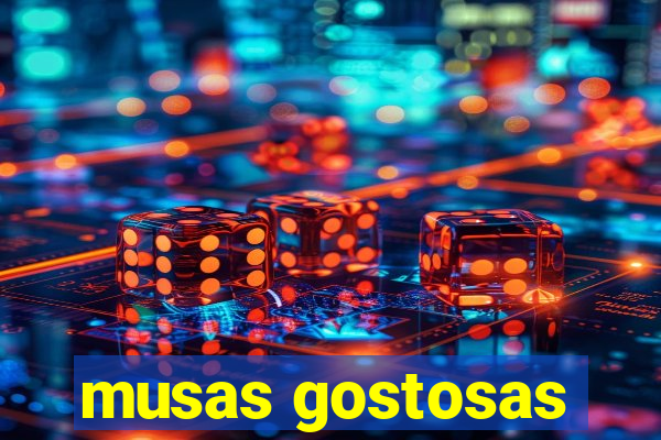 musas gostosas