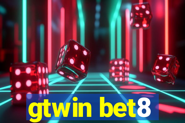 gtwin bet8