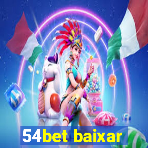 54bet baixar