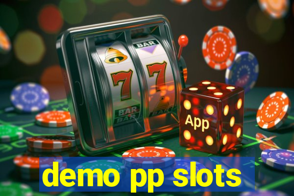 demo pp slots