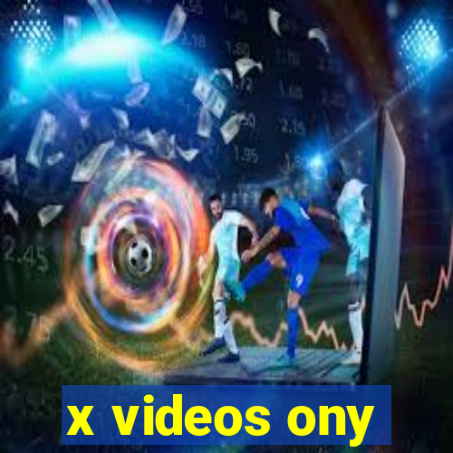 x videos ony