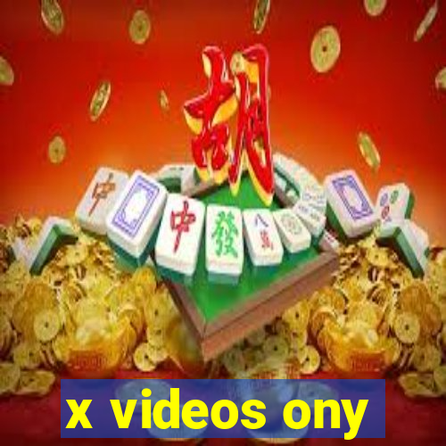 x videos ony