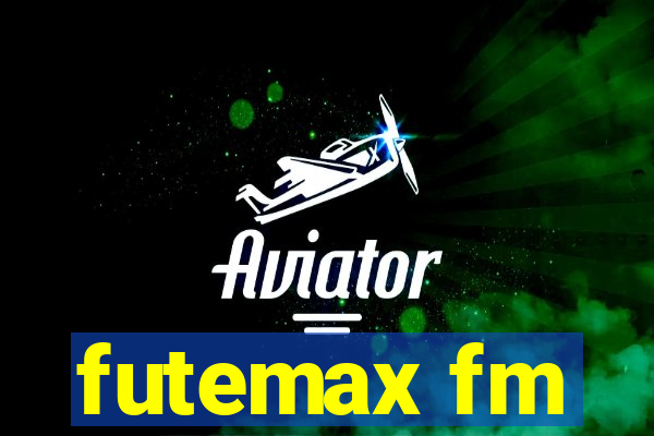 futemax fm