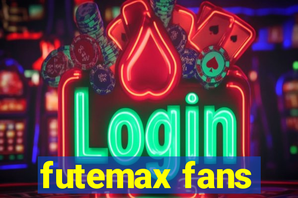 futemax fans