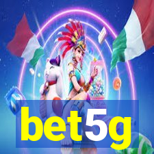 bet5g