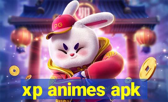 xp animes apk