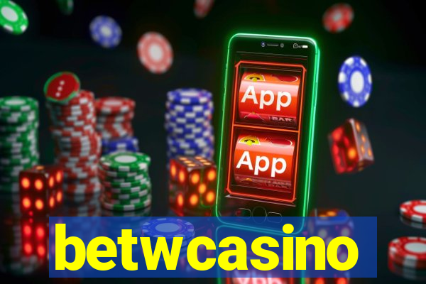 betwcasino