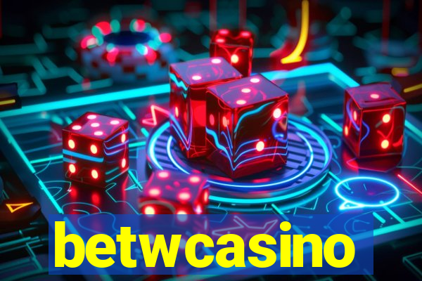 betwcasino