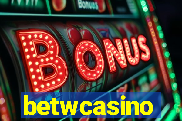 betwcasino