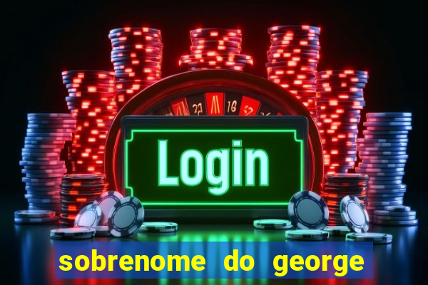 sobrenome do george stardew valley