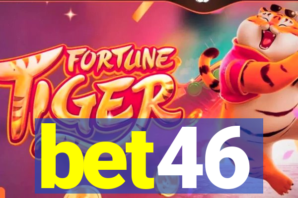 bet46