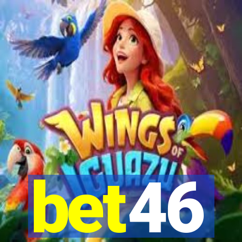 bet46