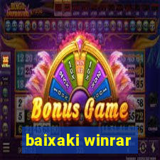 baixaki winrar