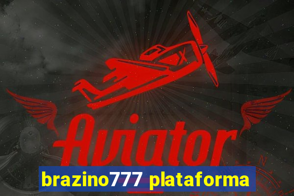 brazino777 plataforma