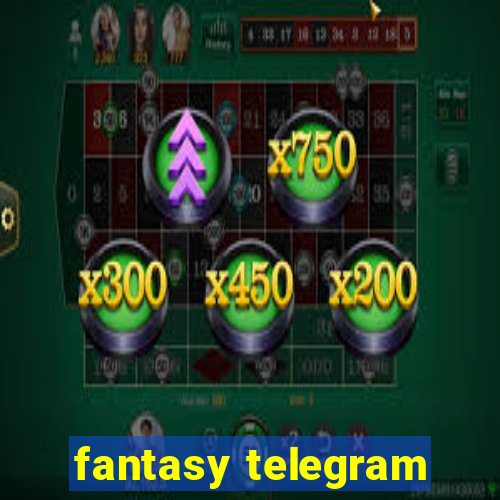 fantasy telegram