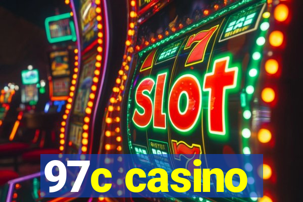 97c casino