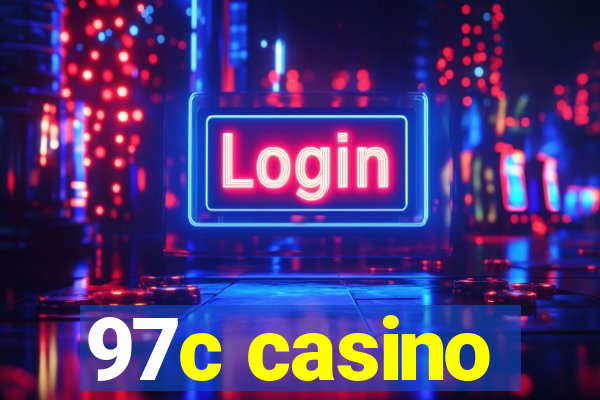 97c casino