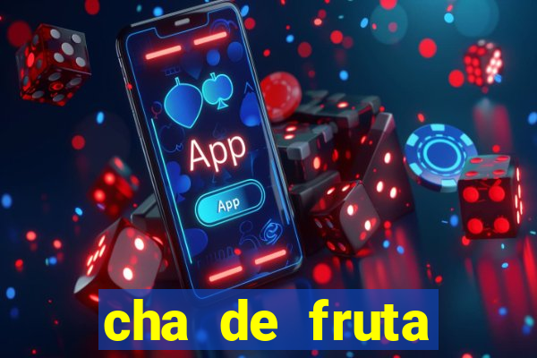 cha de fruta estrela stardew valley id 1.6