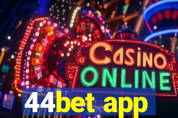 44bet app