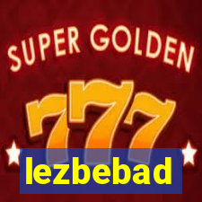 lezbebad