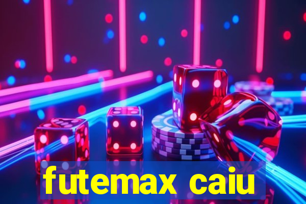 futemax caiu