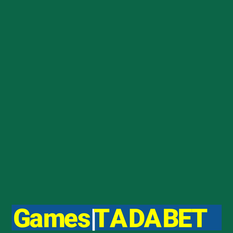 Games|TADABET