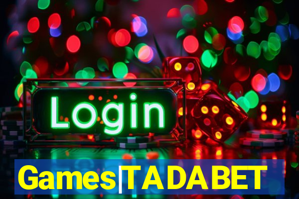 Games|TADABET