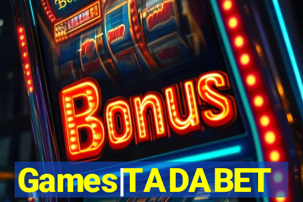 Games|TADABET