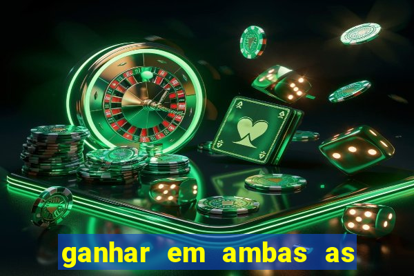 ganhar em ambas as partes do jogo