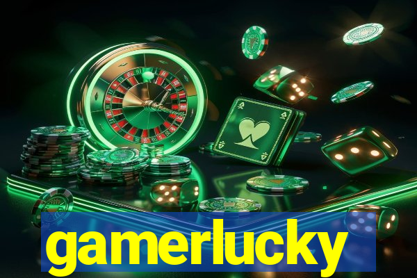 gamerlucky