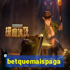 betquemaispaga