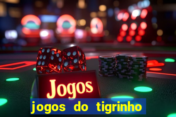 jogos do tigrinho vai ser proibido no brasil