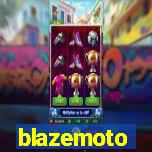 blazemoto