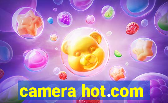 camera hot.com