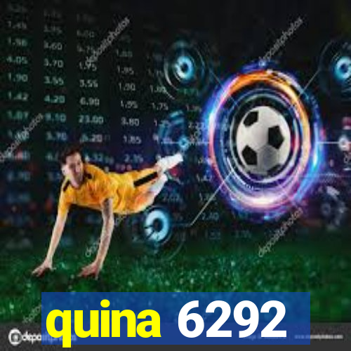 quina 6292