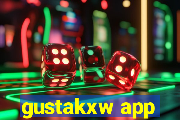 gustakxw app