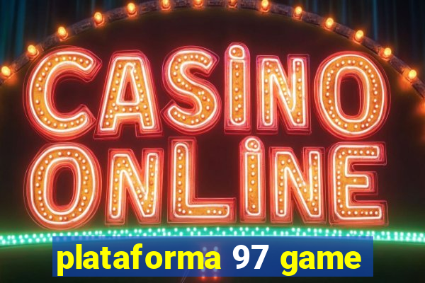 plataforma 97 game