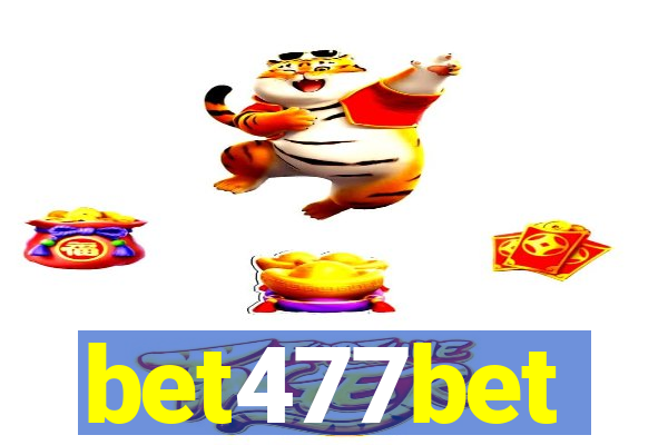 bet477bet