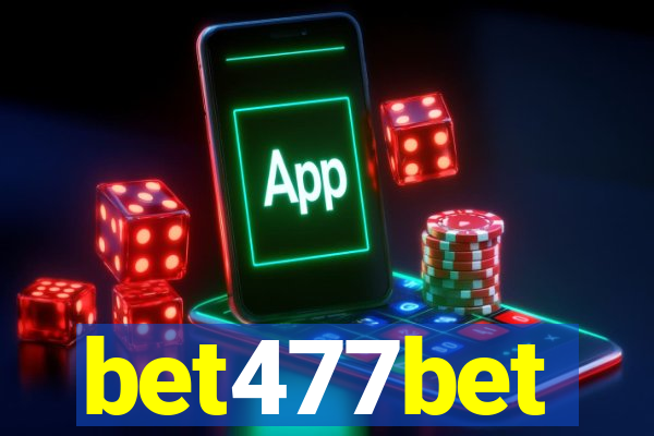 bet477bet