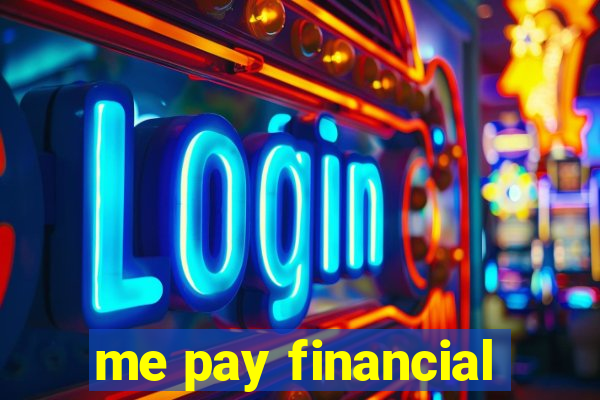 me pay financial