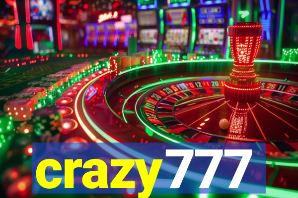 crazy777