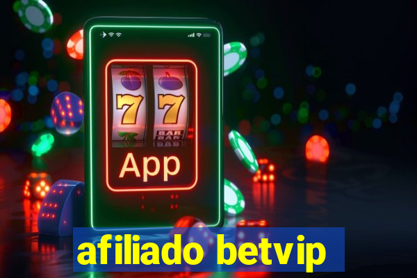 afiliado betvip