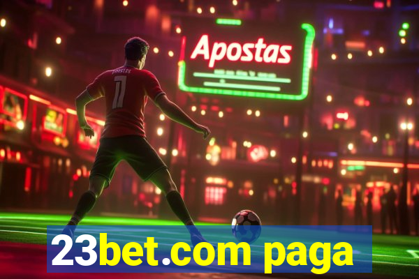 23bet.com paga