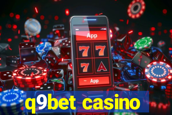 q9bet casino