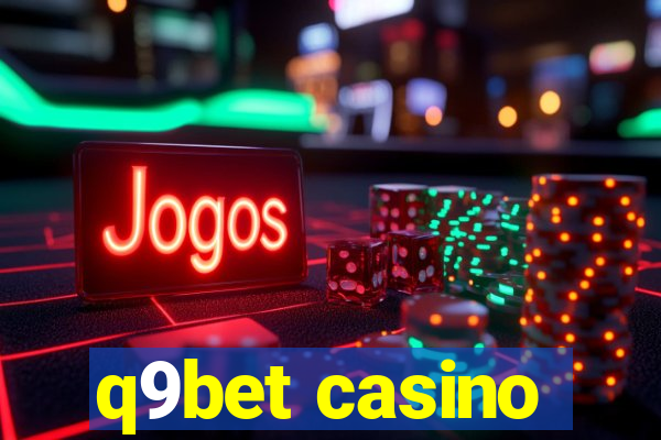 q9bet casino