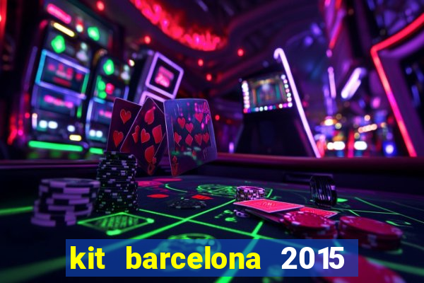 kit barcelona 2015 dls 19