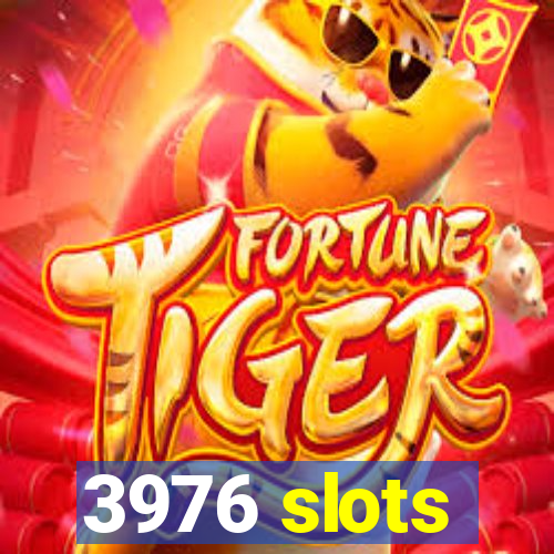 3976 slots